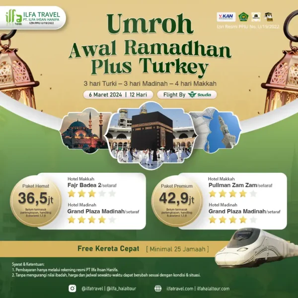 Paket Umroh Awal Ramadhan Plus Turki 2024